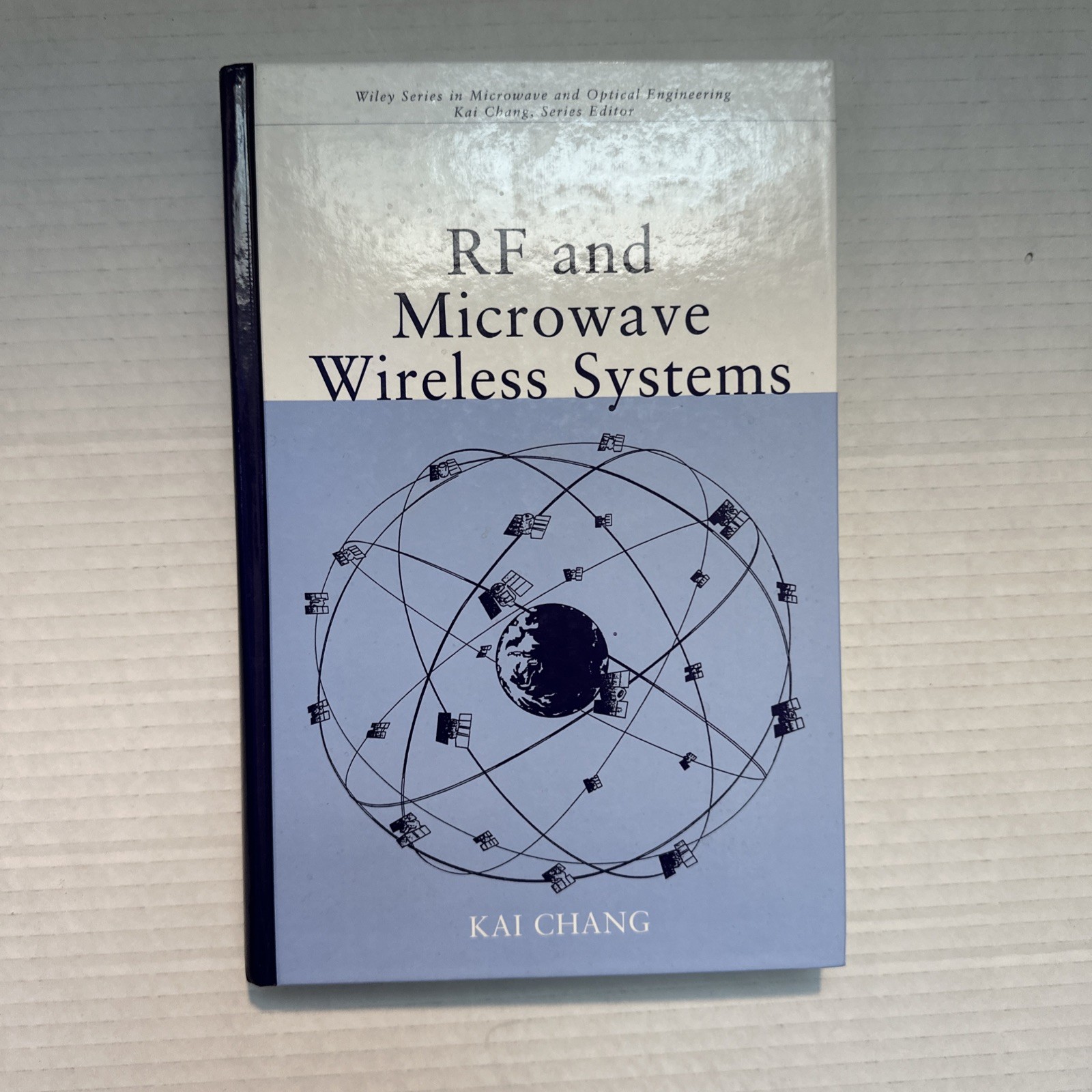 Wiley Series in Microwave and Optical Engineering Ser.: RF and Microwave…