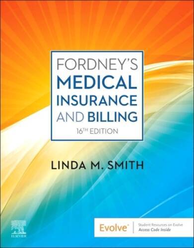 Fordneys Medical Insurance and Billing – Paperback – GOOD