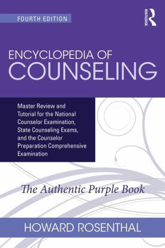 Encyclopedia of Counseling: Master Review and Tutorial for the National…