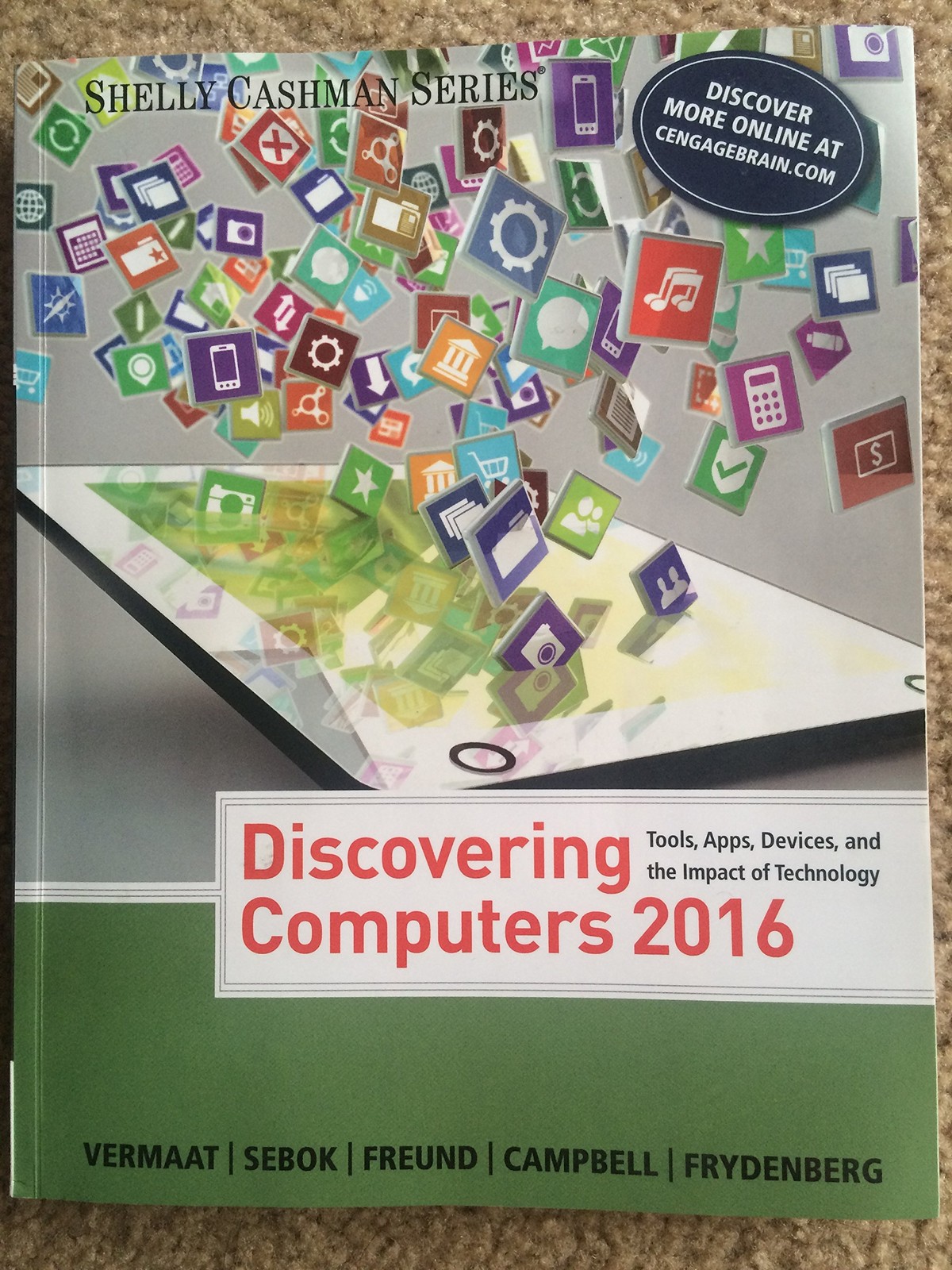 Discovering Computers ©2016 (Shelly Cashman Series)