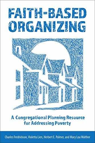 Faith-Based Organizing: A – Paperback, by Fredrickson Charles; Lien – Very Good