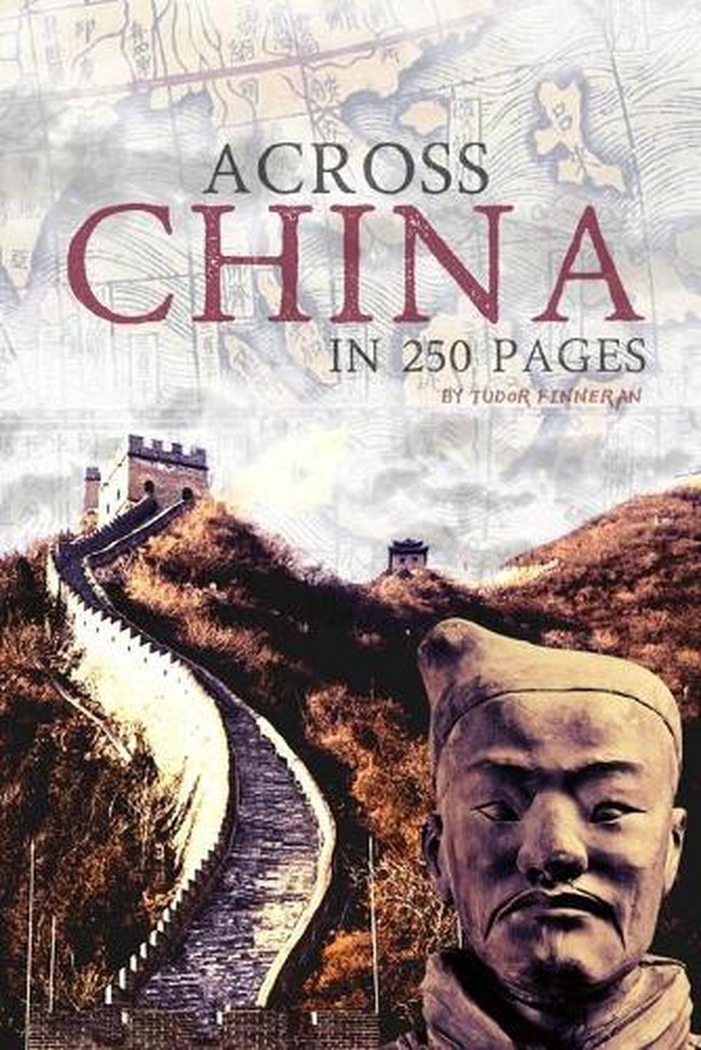 Across China in 250 Pages by Tudor Finneran (English) Paperback Book