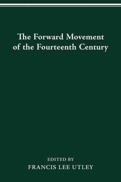 The Forward Movement Of The Fourteenth Century