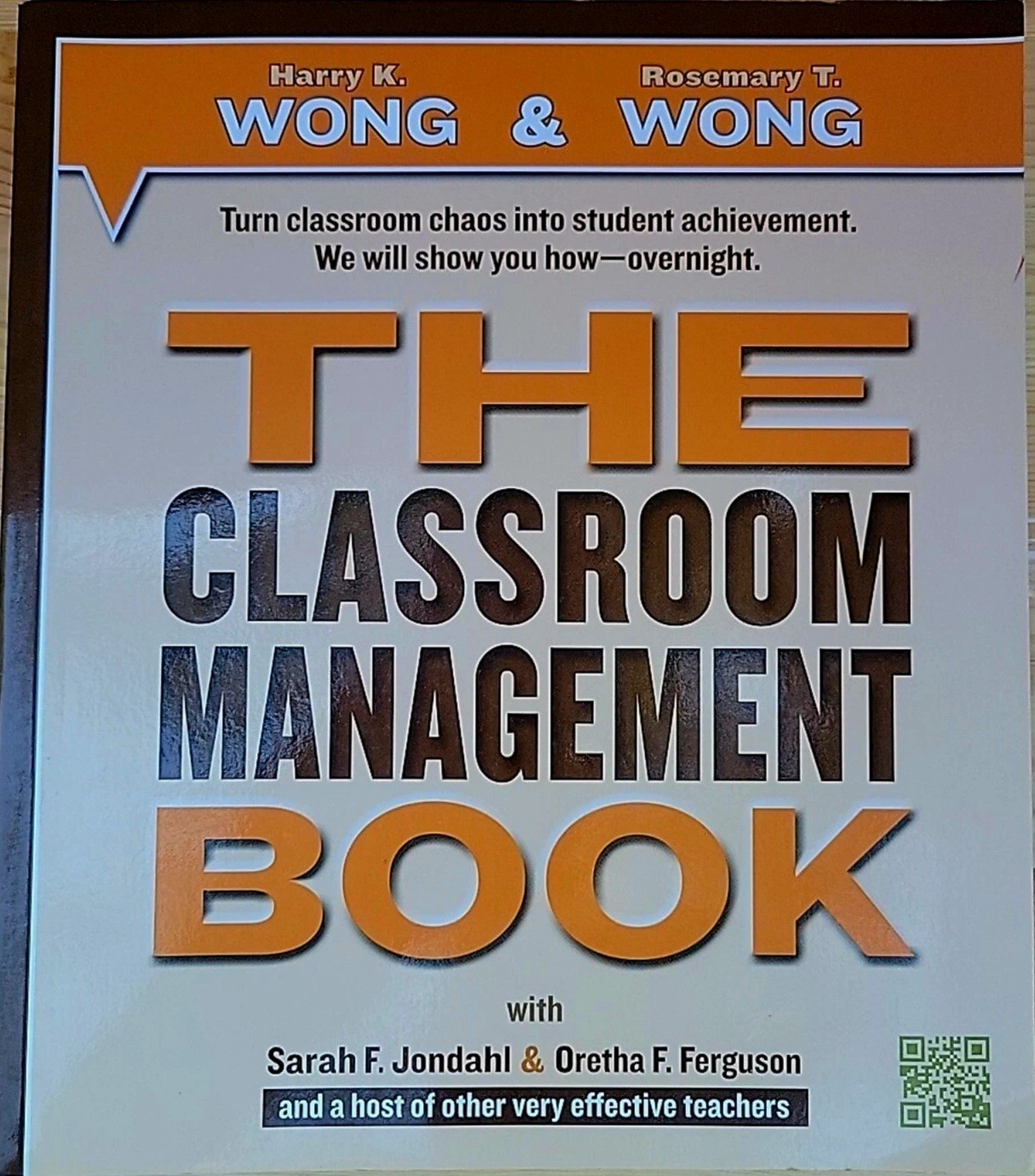 THE CLASSROOM MANAGEMENT BOOK By Harry K. Wong & Rosemary T. Wong Mint Condition