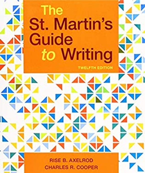 The St. Martin’s Guide to Writing Paperback Charles R., Axelrod,